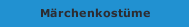 Märchenkostüme